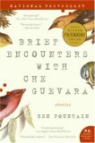 Brief Encounters with Che Guevara Stories cover art