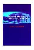 Central Banking in Theory and Practice  9780262522601 Front Cover