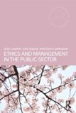 Ethics and Management in the Public Sector  9780415577601 Front Cover