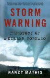 Storm Warning The Story of a Killer Tornado 2008 9780743296601 Front Cover