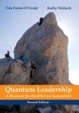 Quantum Leadership A Resource for Healthcare Innovation 2nd 9780763744601 Front Cover