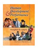 Human Development and Performance Throughout the Lifespan 2004 9780766842601 Front Cover