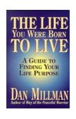 Life You Were Born to Live A Guide to Finding Your Life Purpose cover art