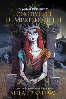 Long Live the Pumpkin Queen Tim Burton's the Nightmare Before Christmas  9781368069601 Front Cover