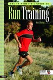 Triathlete's Guide to Run Training 2005 9781931382601 Front Cover
