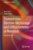 Transmission Electron Microscopy and Diffractometry of Materials:  cover art
