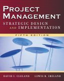 Project Management Strategic Design and Implementation cover art