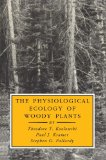 Physiological Ecology of Woody Plants 2nd 9780124241602 Front Cover