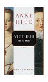 Vittorio, the Vampire New Tales of the Vampires cover art