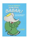 Bonjour, Babar! The Six Unabridged Classics by the Creator of Babar cover art
