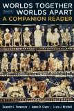 Worlds Together, Worlds Apart A Companion Reader 3rd 9780393911602 Front Cover
