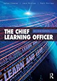 Chief Talent Officer The Evolving Role of the Chief Learning Officer 2nd 9780415749602 Front Cover