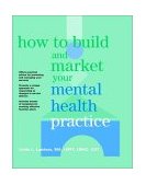 How to Build and Market Your Mental Health Practice  cover art