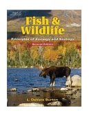 Fish and Wildlife Principles of Zoology and Ecology 2nd 2001 Revised  9780766832602 Front Cover