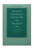 Russian Formalist Criticism Four Essays  9780803254602 Front Cover