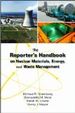 Reporter's Handbook on Nuclear Materials, Energy, and Waste Management  9780826516602 Front Cover