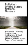 Bulletin - United States National Museum 2009 9781115231602 Front Cover
