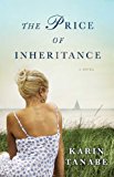 Price of Inheritance A Novel 2014 9781476758602 Front Cover