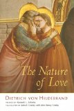 Nature of Love  9781587315602 Front Cover