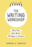 Writing Workshop Write More, Write Better, Be Happier in Academia  9781733484602 Front Cover