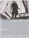 German Expressionist Cinema The World of Light and Shadow cover art