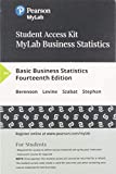 Basic Business Statistics Mystatlab With Pearson Etext Standalone Access Card:  9780134780603 Front Cover