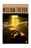 Felicia's Journey A Novel cover art