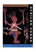African Vodun Art, Psychology, and Power  9780226058603 Front Cover