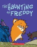 Haunting of Freddy  9780439531603 Front Cover
