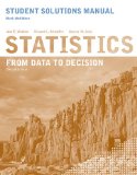 Student Solutions Manual to Accompany Statistics: from Data to Decision, 2e  cover art