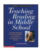 Teaching Reading in Middle School A Strategic Approach to Teaching Reading That Improves Comprehension and Thinking  9780590685603 Front Cover