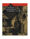 Deluxe Transitive Vampire A Handbook of Grammar for the Innocent, the Eager, and the Doomed 1993 9780679418603 Front Cover