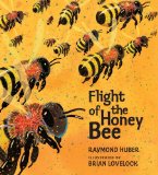 Flight of the Honey Bee 2013 9780763667603 Front Cover