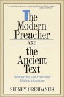 Modern Preacher and the Ancient Text Interpreting and Preaching Biblical Literature cover art