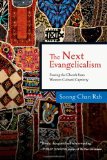 Next Evangelicalism Freeing the Church from Western Cultural Captivity cover art