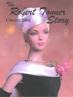 The Robert Tonner Story  9780942620603 Front Cover