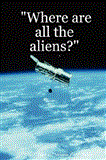 Where are all the Aliens? 2007 9781430322603 Front Cover