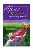 Your Pregnancy Week by Week 4th 9781555612603 Front Cover