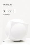 Globes Spheres Volume II: Macrospherology  9781584351603 Front Cover
