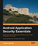 Android Application Security Essentials 2013 9781849515603 Front Cover