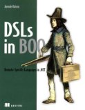 DSLs in Boo Domain Specific Languages In . NET 2010 9781933988603 Front Cover