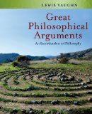 Great Philosophical Arguments An Introduction to Philosophy