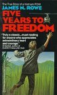 Five Years to Freedom The True Story of a Vietnam POW 1984 9780345314604 Front Cover