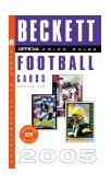 Official Beckett Price Guide to Football Cards 2005 24th 2004 9780375720604 Front Cover