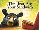 Bear Ate Your Sandwich 2015 9780375858604 Front Cover