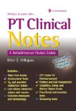 Pt Clinical Notes: A Rehabilitation Pocket Guide