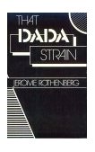 That Dada Strain 1983 9780811208604 Front Cover