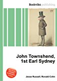 John Townshend, 1st Earl Sydney 2012 9785512658604 Front Cover
