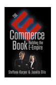 E-Commerce Book Building the E-Empire 1999 9780124211605 Front Cover