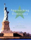 Approaching Democracy 8th 9780205251605 Front Cover
